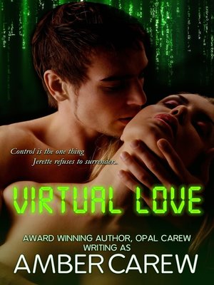 cover image of Virtual Love (Sexy Alpha Male Romance)